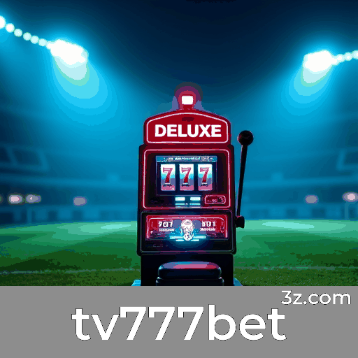 tv777bet: Plataforma Líder em Cassino e Apostas